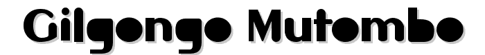 Gilgongo Mutombo font